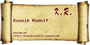 Kossik Rudolf névjegykártya